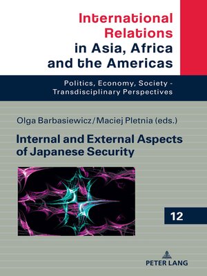 cover image of Internal and External Aspects of Japanese Security